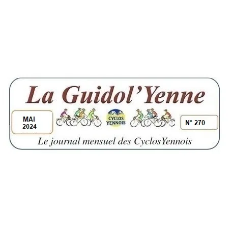 La Guidol&rsquo;Yenne de Mai 2024