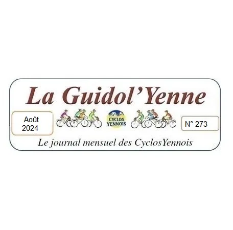 La Guidol&rsquo;Yenne d&rsquo;août 2024