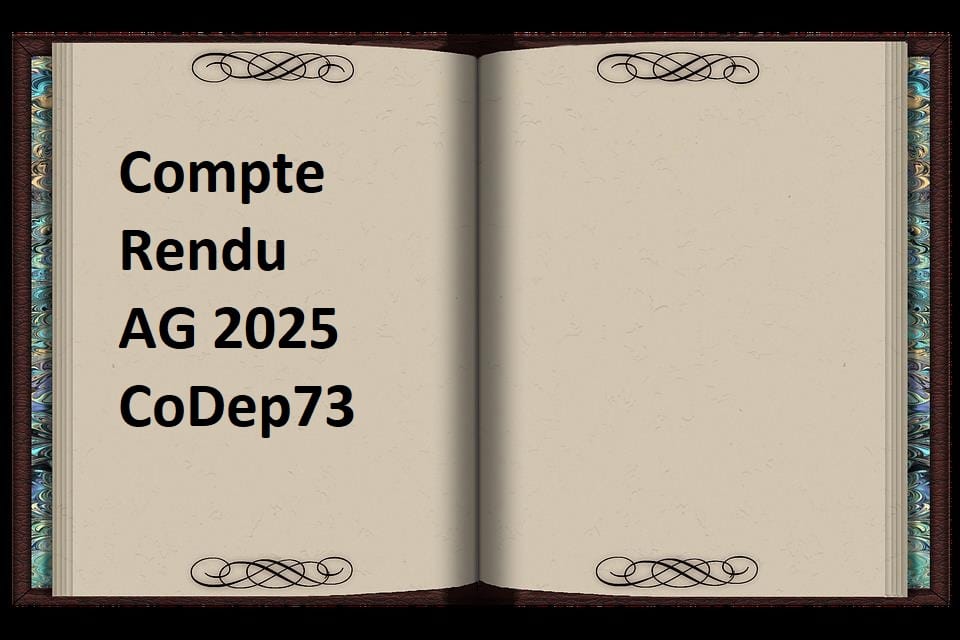 Compte Rendu de l&rsquo;Assemblée Générale 2025 CoDep73