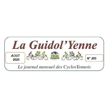 La Guidol&rsquo;Yenne d&rsquo;août 2025