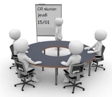 CR de la réunion du bureau du jeudi 15/01